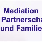 Mediation in Partnerschaft & Familie